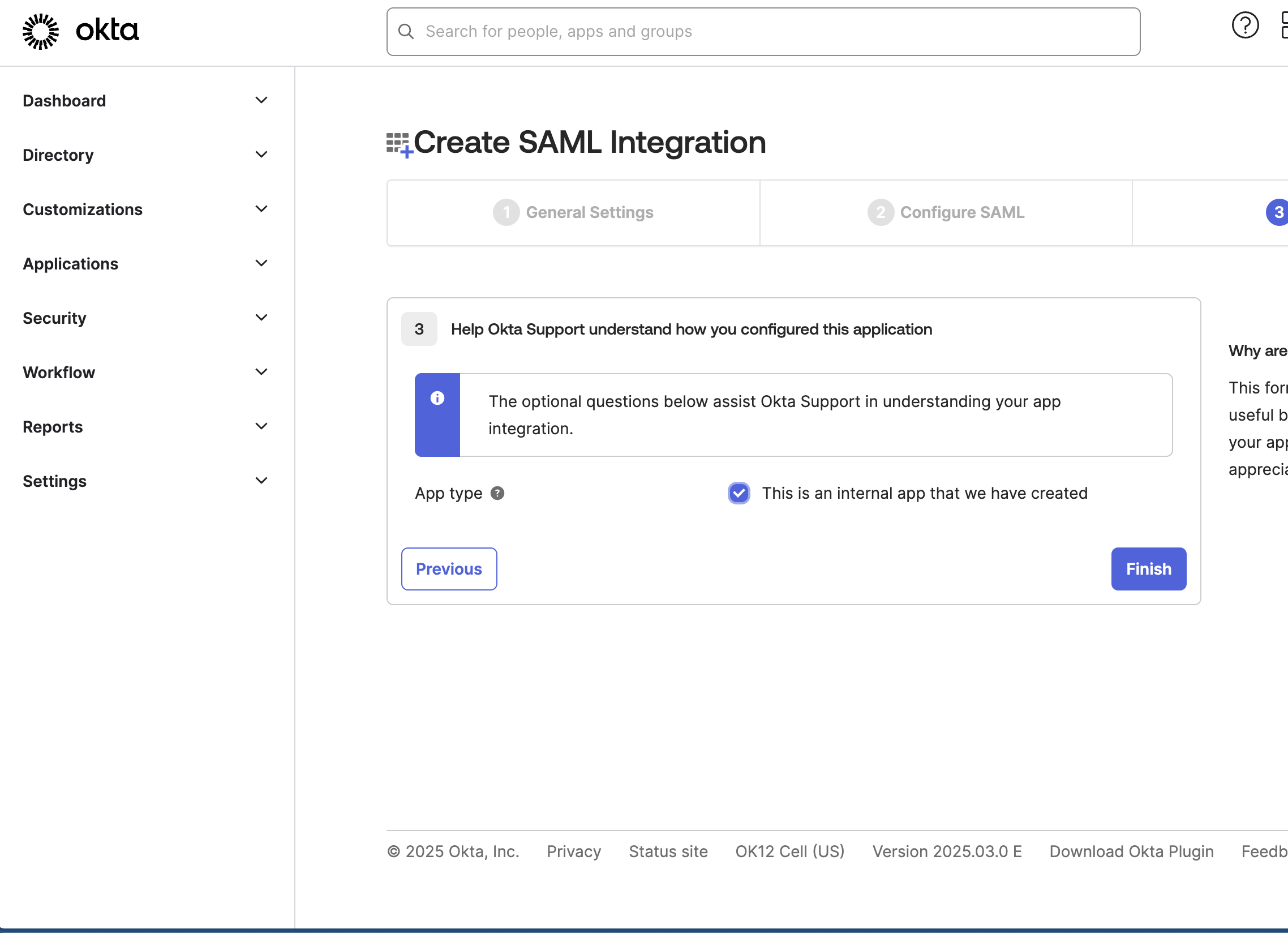 Okta Create SAML Integration final step with internal app selection.